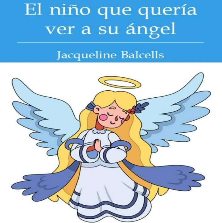 El niño que quería ver a su ángel