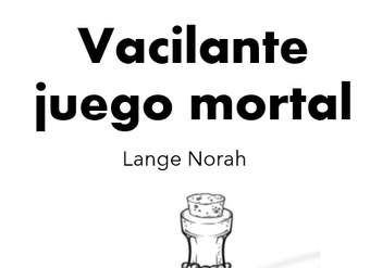 Vacilante juego mortal