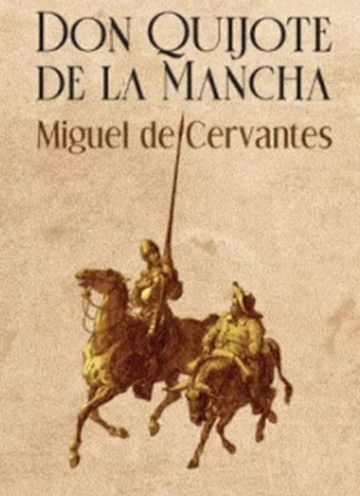 El ingenioso hidalgo Don Quijote de la Mancha