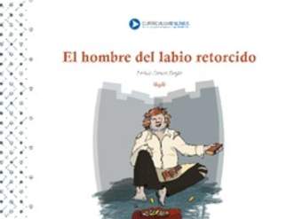 El hombre del labio retorcido El hombre del labio retorcido