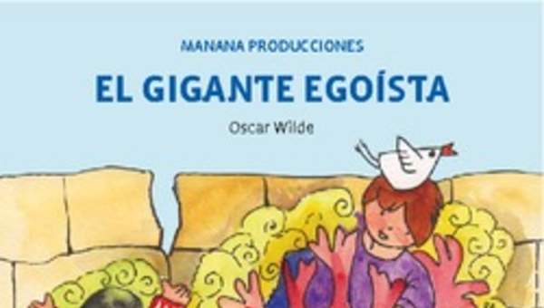 El gigante egoísta El gigante egoísta