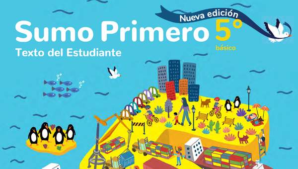 Sumo Primero 5° Básico, Texto del Estudiante Tomo 2 Sumo Primero 5° Básico, Texto del Estudiante Tomo 2