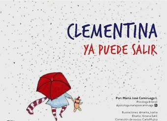 Clementina ya puede salir