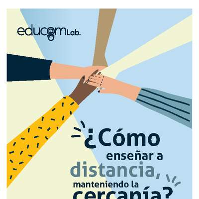 ¿Cómo enseñar a distancia, manteniendo la cercanía?