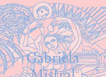 Gabriela Mistral: Vida y pensamiento, explicado para grandes y chicos.