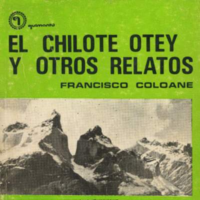 El chilote Otey y otros relatos