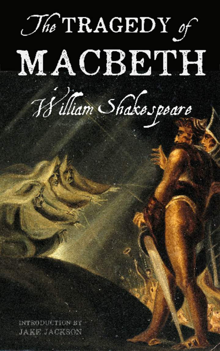 The Tragedy of Macbeth