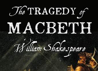 The Tragedy of Macbeth