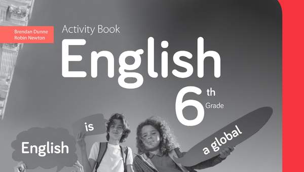 Inglés 6° Básico, Activity Book - Fragmento de muestra Inglés 6° Básico, Activity Book - Fragmento de muestra