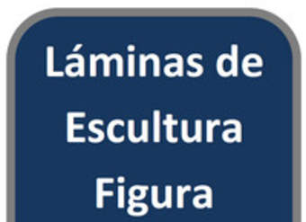 Láminas de Esculturas de Figura Humana Láminas de Esculturas de Figura Humana