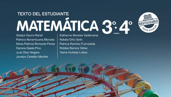 Matemática 3° y 4° Medio, Texto del estudiante - Fragmento de muestra Matemática 3° y 4° Medio, Texto del estudiante - Fragmento de muestra
