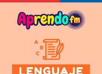 Aprendo FM: Lenguaje 7° y 8°  básico - Unidad 1 Aprendo FM: Lenguaje 7° y 8°  básico - Unidad 1