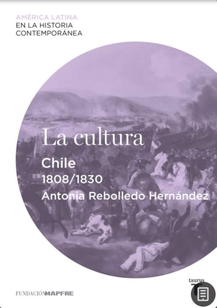 La cultura: Chile (1808-1830) La cultura: Chile (1808-1830)