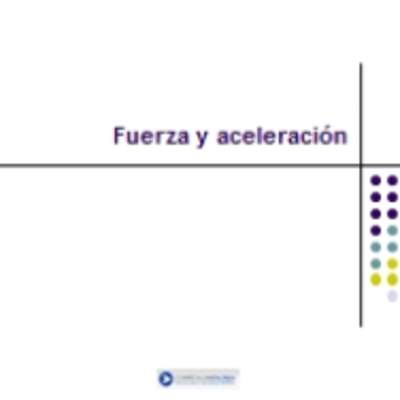 Fuerza y movimiento Fuerza y movimiento