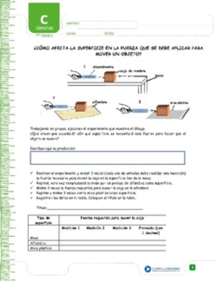 ¿Cómo afecta la superficie en la fuerza que se debe aplicar para mover un objeto? ¿Cómo afecta la superficie en la fuerza que se debe aplicar para mover un objeto?