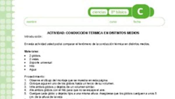 Conducción térmica en distintos medios Conducción térmica en distintos medios