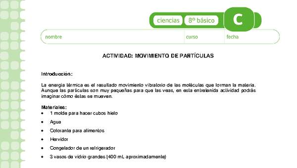 Movimiento de partículas Movimiento de partículas