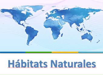 Habitats naturales Habitats naturales