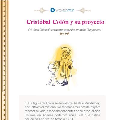 Cristóbal Colón y su proyecto Cristóbal Colón y su proyecto