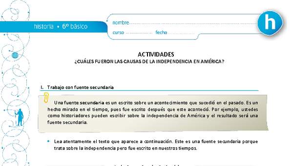 ¿Cuáles fueron las causas de la independencia de América? ¿Cuáles fueron las causas de la independencia de América?