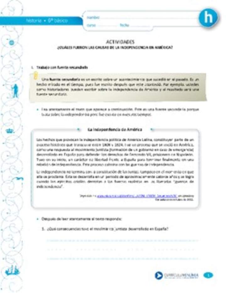 ¿Cuáles fueron las causas de la independencia de América? ¿Cuáles fueron las causas de la independencia de América?