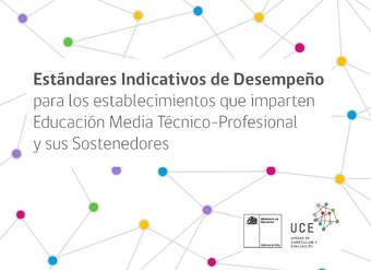 Estándares Indicativos de Desempeño de Educación Técnico Profesional Estándares Indicativos de Desempeño de Educación Técnico Profesional