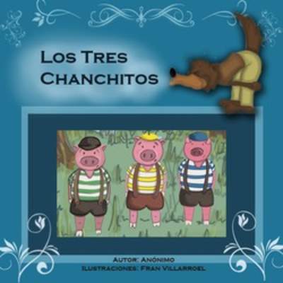 Los tres chanchitos Los tres chanchitos