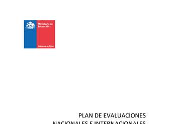 Plan de Evaluaciones nacionales e internacionales 2021- 2026 Plan de Evaluaciones nacionales e internacionales 2021- 2026