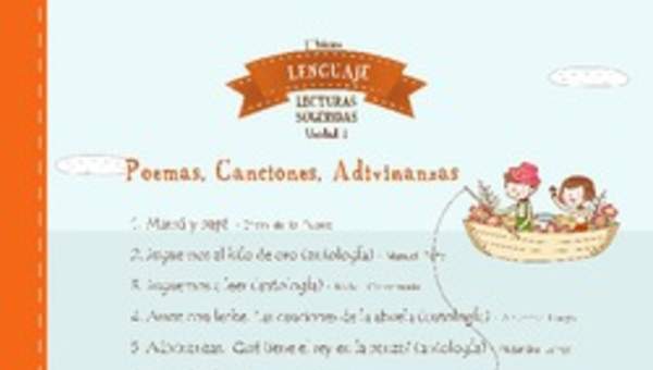 Lecturas sugeridas para la unidad 1: poemas, canciones y adivinanzas Lecturas sugeridas para la unidad 1: poemas, canciones y adivinanzas