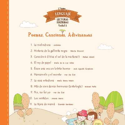 Lecturas sugeridas para la unidad 2: poemas, canciones y adivinanzas Lecturas sugeridas para la unidad 2: poemas, canciones y adivinanzas