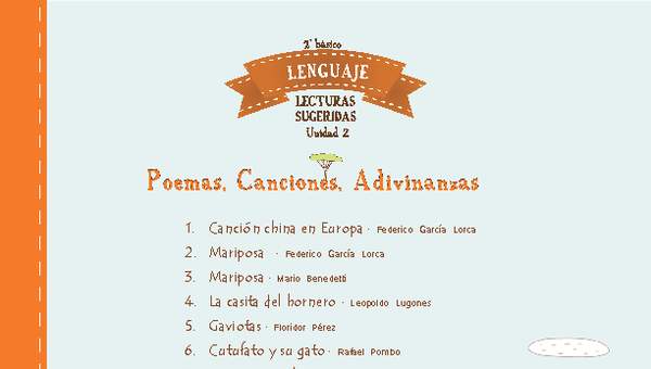 Lecturas sugeridas para la unidad 2: poemas, canciones y adivinanzas Lecturas sugeridas para la unidad 2: poemas, canciones y adivinanzas