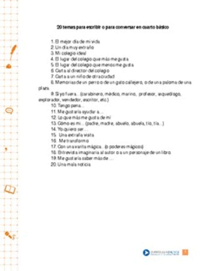 20 temas para escribir o conversar en cuarto básico 20 temas para escribir o conversar en cuarto básico
