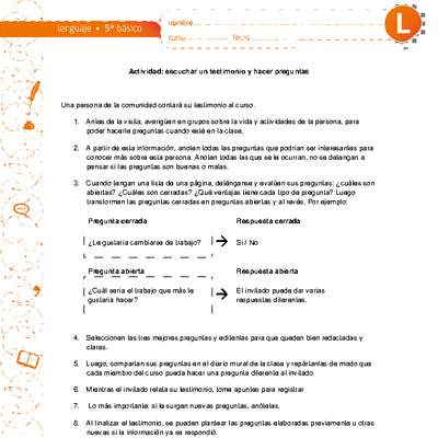 Escuchar un testimonio y hacer preguntas Escuchar un testimonio y hacer preguntas