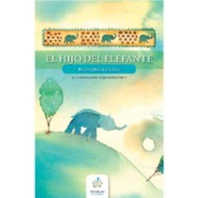 El hijo del elefante El hijo del elefante