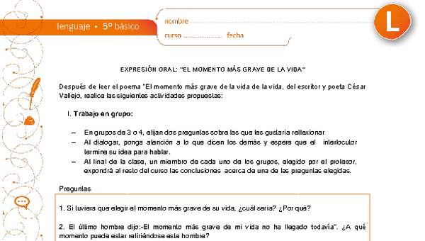 Expresión oral: "El momento más grave de la vida", de César Vallejo Expresión oral: "El momento más grave de la vida", de César Vallejo