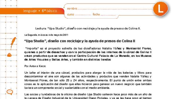 "Upa studio", diseño con reciclaje y la ayuda de presos de colina II "Upa studio", diseño con reciclaje y la ayuda de presos de colina II