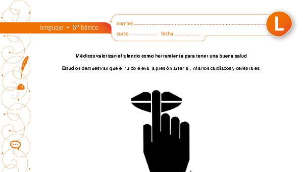 Médicos valorizan silencio como herramienta para tener buena salud Médicos valorizan silencio como herramienta para tener buena salud