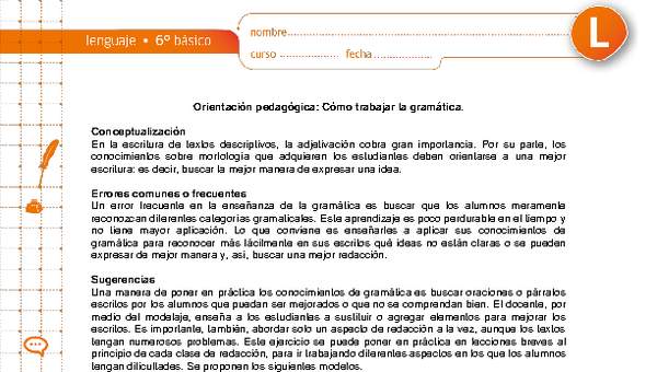 Cómo trabajar la gramática Cómo trabajar la gramática