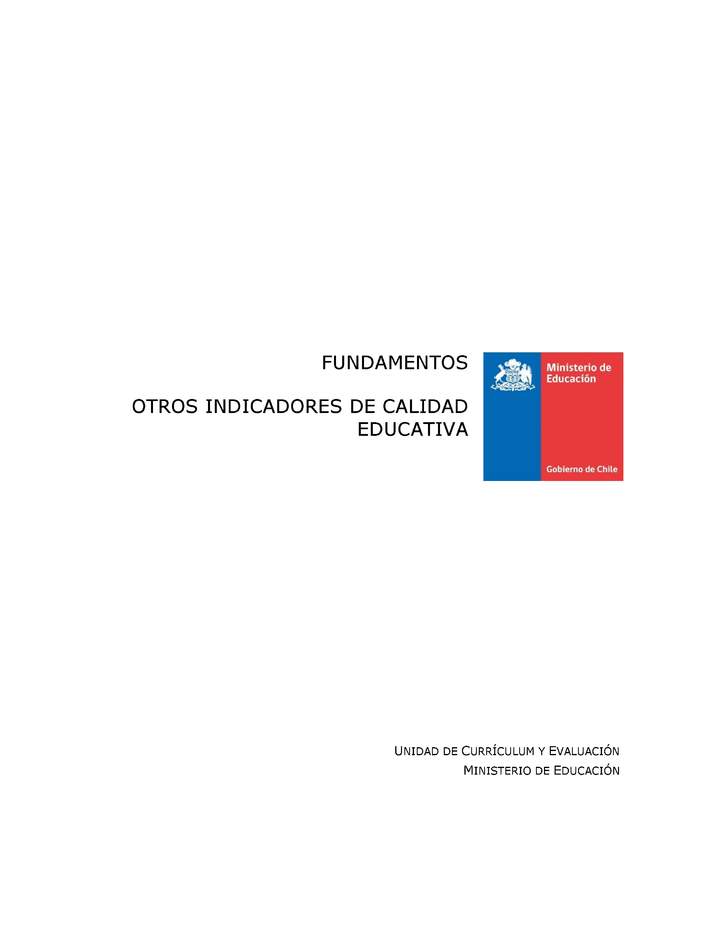 Fundamentos - Otros indicadores de calidad educativa Fundamentos - Otros indicadores de calidad educativa
