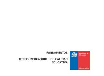 Fundamentos - Otros indicadores de calidad educativa Fundamentos - Otros indicadores de calidad educativa