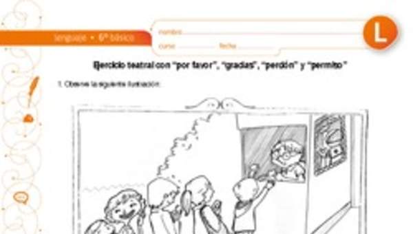 Ejercicio teatral con "por favor", "gracias", "perdón" y "permiso" Ejercicio teatral con "por favor", "gracias", "perdón" y "permiso"