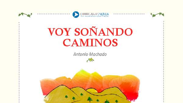 Voy soñando caminos Voy soñando caminos