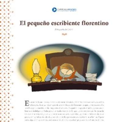 El pequeño escribiente florentino El pequeño escribiente florentino