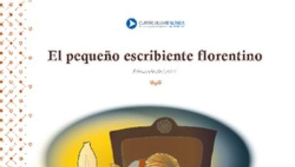El pequeño escribiente florentino El pequeño escribiente florentino