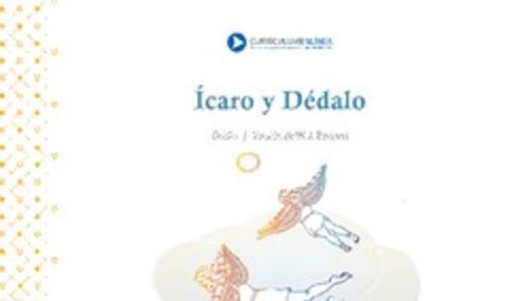 Ícaro y Dédalo Ícaro y Dédalo