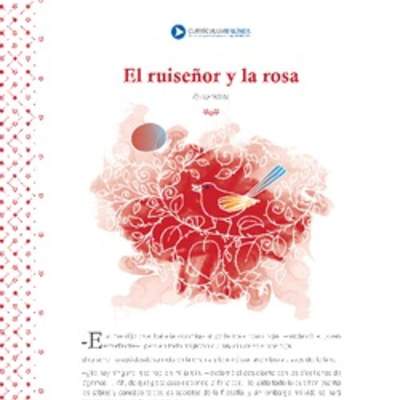 El ruiseñor y la rosa El ruiseñor y la rosa