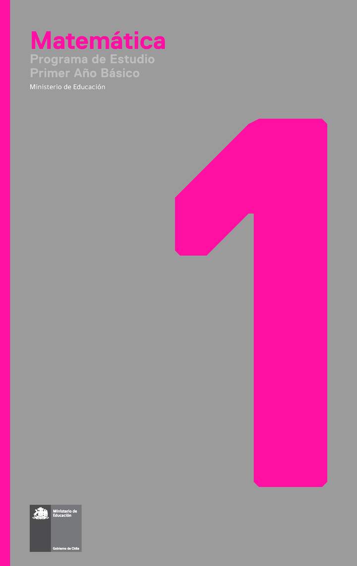 Programa de Estudio Matemática 1° básico Programa de Estudio Matemática 1° básico