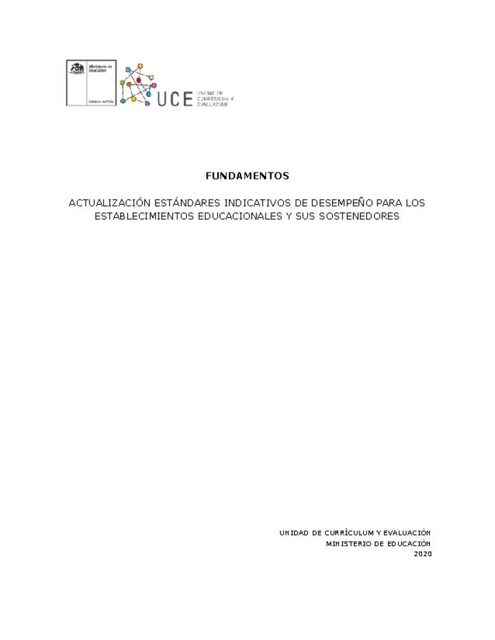 Fundamentos de Estándares Indicativos de Desempeño para Establecimientos de Educación Básica y Media (Vigente) Fundamentos de Estándares Indicativos de Desempeño para Establecimientos de Educación Básica y Media (Vigente)