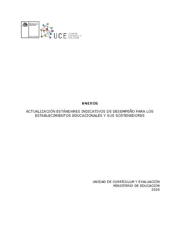 Anexo Estándares Indicativos de Desempeño de Educación Básica y Media (Vigentes) Anexo Estándares Indicativos de Desempeño de Educación Básica y Media (Vigentes)
