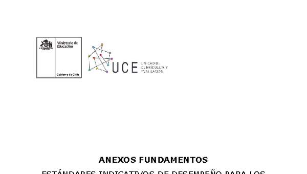 Anexo de Estándares Indicativos de Desempeño para los establecimientos que imparten Educación Parvularia y sus Sostenedores Anexo de Estándares Indicativos de Desempeño para los establecimientos que imparten Educación Parvularia y sus Sostenedores